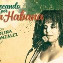 Paseando por La Habana llega este sbado a la terraza del Teatro Lpez de Ayala
