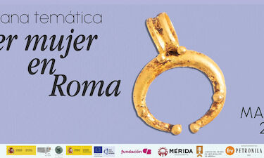 El MNAR de Mérida celebra la semana temática 'Ser Mujer en Roma' con motivo del 8M