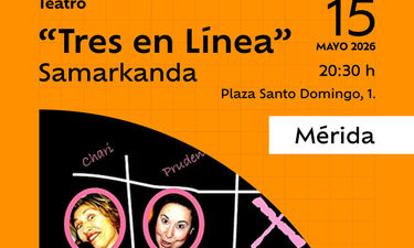 Samarkanda Teatro lleva su obra 'Tres en Línea' a Mérida